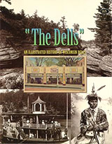 The Dells an Illustrated History
